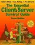 Essential Client/Server Survival Guide (Wiley Computer Publishing)