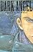 Dark Angel Volume 4