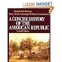 A Concise History of the American Republic