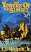 Books : The Towers of the Sunset (Recluce series, Book 2)