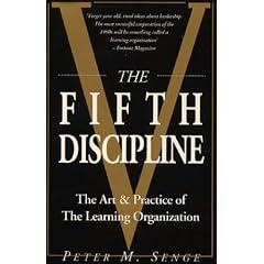 The Fifth Discipline: Art and Practice of the Learning Organization (Century business)