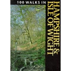 100 Walks in Hampshire and the Isle of Wight (100 Walks)