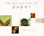The Art and Craft of Paper