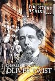 The story behind Charles Dickens' Oliver Twist