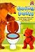Check out Going Potty (Bear in the Big Blue House)
