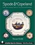 Spode & Copeland: Over Two Hundred Years of Fine China and Porcelain (Schiffer Book for Collectors with Price Guide)