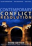 Contemporary conflict resolution : the prevention, management and transformation of deadly conflicts