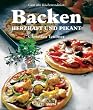 Backen - Herzhaft und Pikant. Gute alte K�chentradition