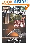 The American School 1642 - 2000