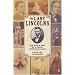 The Last Lincolns: The Rise & Fall of a Great American Family