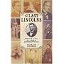 The Last Lincolns: The Rise & Fall of a Great American Family