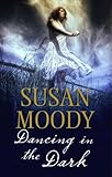 Dancing in the dark