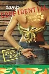 Over  &  Out #10 (Camp Confidential)