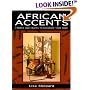 African Accents: Fabrics and Crafts to Decorate Your Home