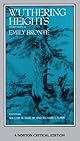 Wuthering Heights (A Norton Critical Edition)