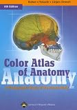 Color Atlas of Anatomy: A Photographic Study of the Human Body (Color Atlas of Anatomy (Rohen))