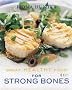 Great Healthy Food for Strong Bones
