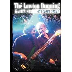 The Lawton Dunning Project One More Night