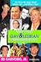What's Your Gay & Lesbian Entertainment IQ : The Show-Biz Quiz About What's 'In'--And Who's 'Out'