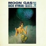 Moon Gas ~ Dick Hyman
