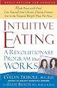 Intuitive Eating, 2nd Edition: A Revolutionary Program That Works