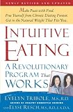 Intuitive Eating, 2nd Edition: A Revolutionary Program That Works