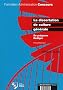 La dissertation de culture g�n�rale. Se pr�parer. R�diger. Cat�gorie A et B