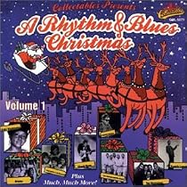 The Rhythm & Blues Christmas, Vol. 1