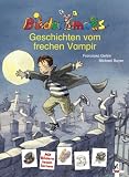 Bildermaus-Geschichten vom frechen Vampir - Franziska Gehm