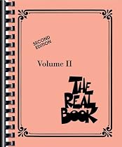 The Real Book - Volume II (C Instruments): C Instruments 2nd Edition (Fake Book)