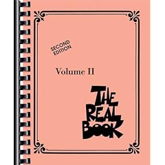 The Real Book - Volume II (C Instruments): C Instruments 2nd Edition (Fake Book)