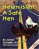 Helen is Ten, A Safe Hen: Discount Black & White Edition