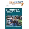 31 Days Before Your CCNA Exam: A Day-by-Day Review Guide for the CCNA 640-802 Exam