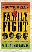 How to Win a Family Fight