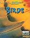 Birds (Discovery Channel School Science) by Justine Ciovacco ISBN 0836832108