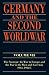 Germany and the Second World War: Volume VII: The Strategic Air War in Europe and the War in the West and East Asia, 1943-1944/5: Strategic Air War in ... v. 7 (Germany & Second World War)