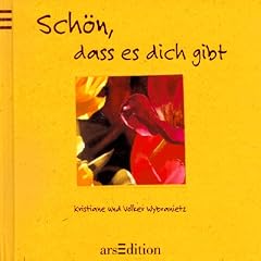 Sch�n da� es dich gibt