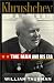 Khrushchev: The Man and His Era