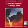 Escape to Morning