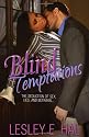 "Blind Temptations" the Seduction of Sex, Lies & Betrayal