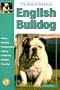 The Guide to Owning an English Bulldog