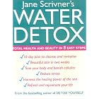 Water Detox: Total Health and Beauty in 8 Easy Steps by Detox Diets