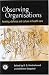 Search : Observing Organizations: Anxiety Defence and Culture in Health Car