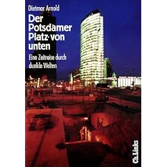 Der Potsdamer Platz von unten