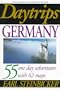 Daytrips Germany: 55 One Day Adventures (Daytrips)