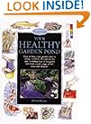 Your Healthy Garden Pond (Interpet Handbooks)