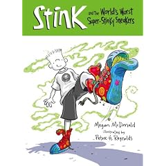 Stink and the Incredible, All-time World's Worst Stinky Sneakers (Stink)