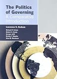 The Politics of Governing: A Comparative Introduction