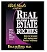 Rich Dad Advisor's Series: Real Estate Riches: How to Become Rich Using Your Banker's Money (Rich Dad's Advisors)