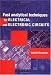Fast Analytical Techniques for Electrical & Electronic Circuits